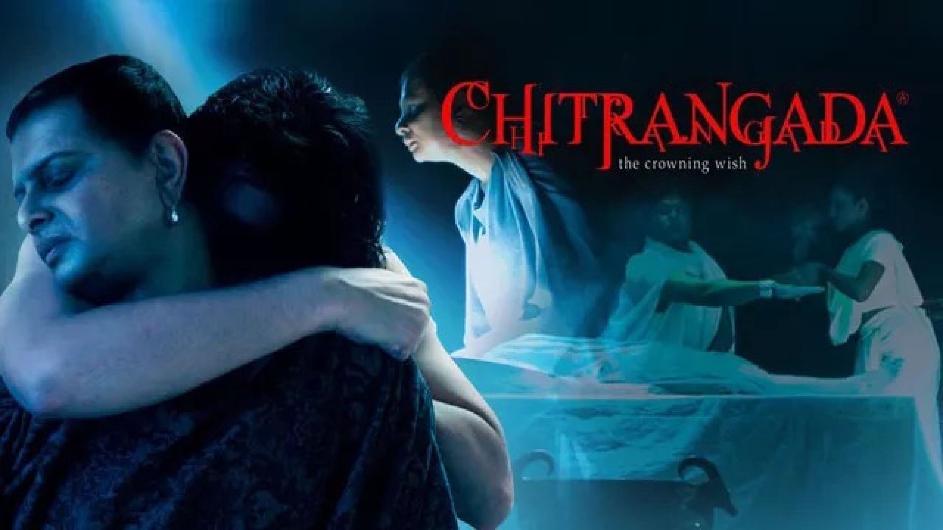 Chitrangada: The Crowning Wish